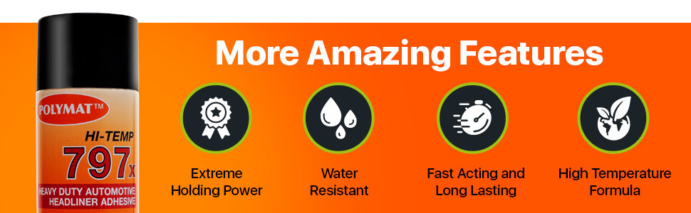 Polymat 797 Hi-Temp Professional Automotive Spray Glue heat and water resistance