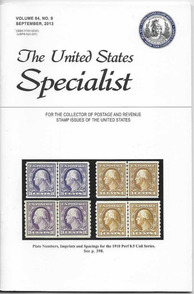 THE UNITED STATES SPECIALIST - VOL. 84  NO. 9  SEP 2013 - COMPLETE BACK ISSUE