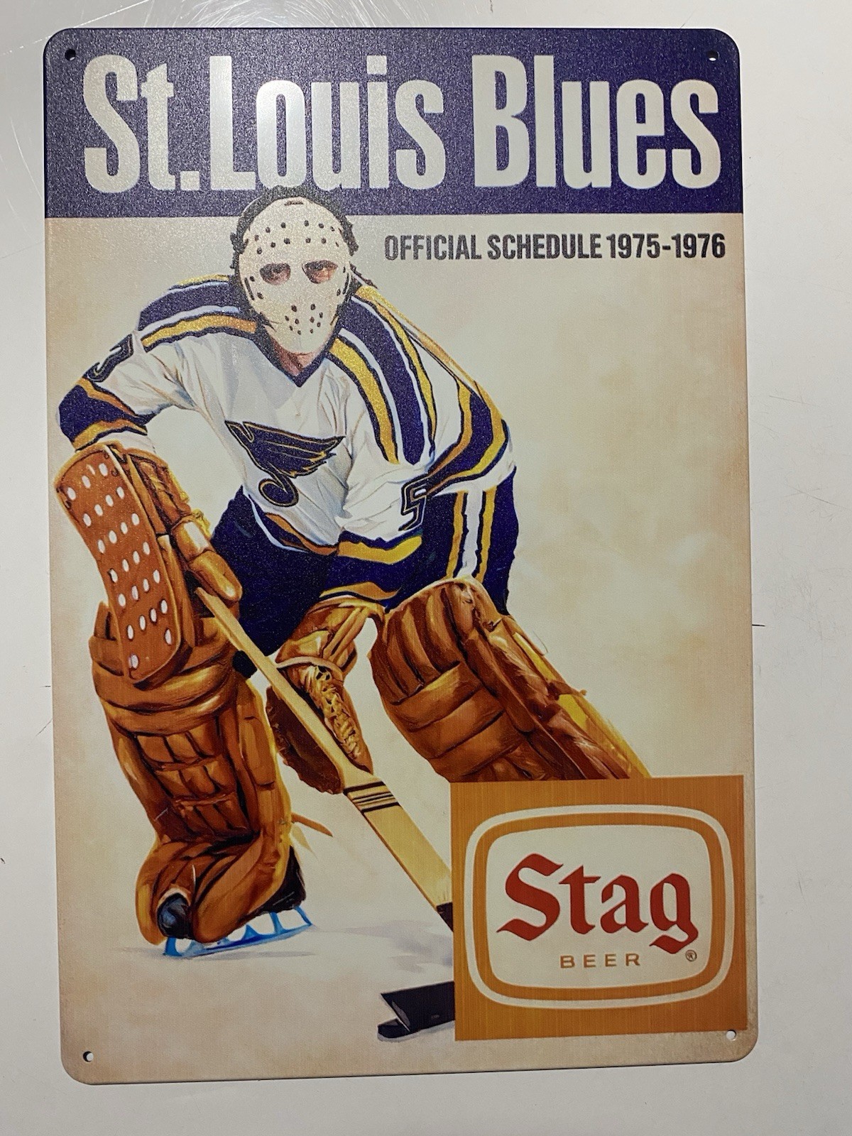 Stag Beer St. Louis Blues Sign - 1975 Schedule Play Gloria Stanley Cup Retro