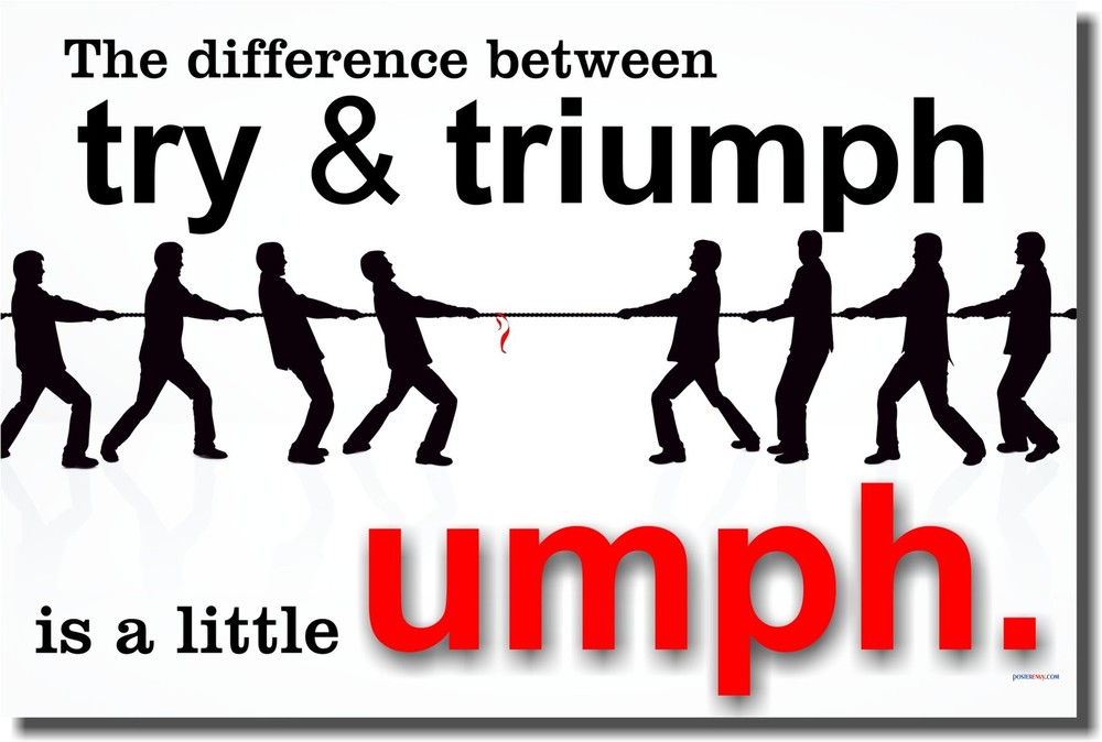 NEW Classroom Motivational POSTER - The Difference Between Try & Triumph...