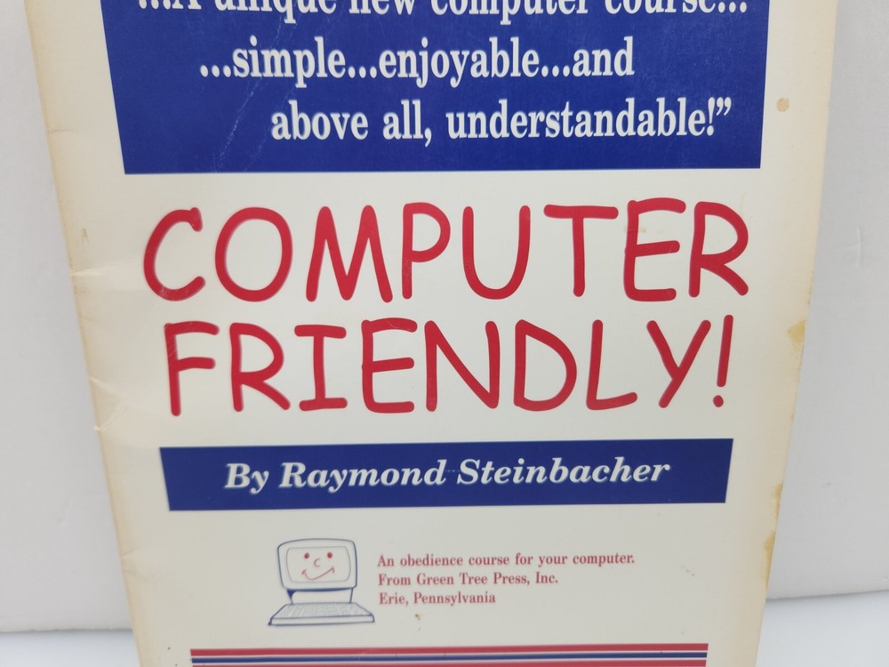 Vintage Rare Paperback Computer Book "Computer Friendly"