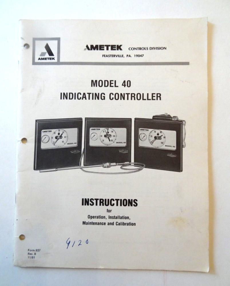 1981 Ametek Model 40 Indicating Controller Instructions for Operation, Installat