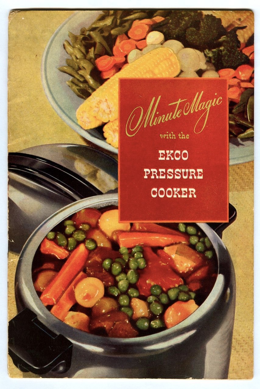 Vintage 1945 MINUTE MAGIC with the EKCO PRESSURE COOKER Recipe Instruction Book!