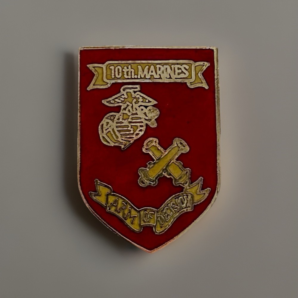 10TH MARINES ARTILLERY REGIMENT PIN USMC