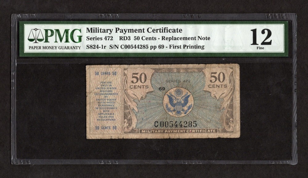 Series 472 50c Replacement Note Military Payment Certificate - PMG 12
