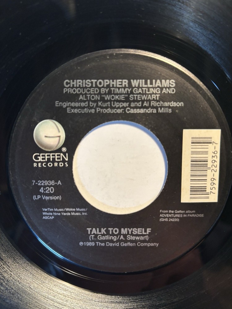 Christopher Williams “Talk To Myself” Geffen 7” 45 Strong VG+
