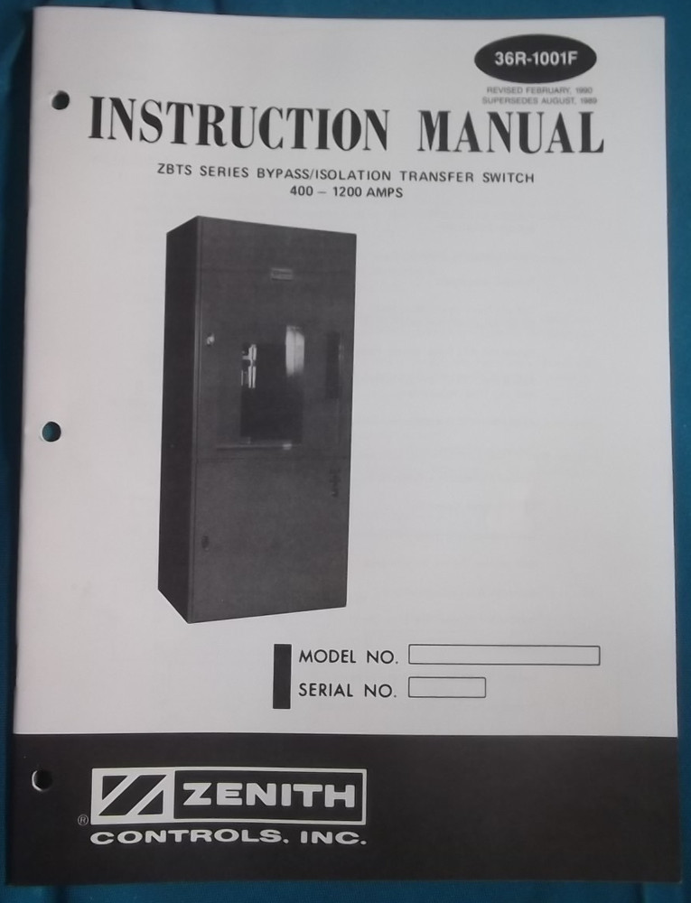 ZENITH ZBTS BYPASS ISOLATION TRANSFER SWITCH OPERATION & MAINTENANCE MANUAL