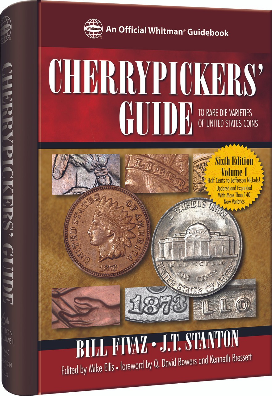 Cherrypickers Guide to Rare Die Varieties of US Coins Vol. I, 6th Ed - Whitman