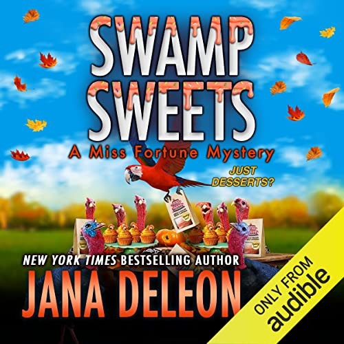 🔥💿︎ AUDIOBOOK 💿🔥 Swamp Sweets by Jana DeLeon