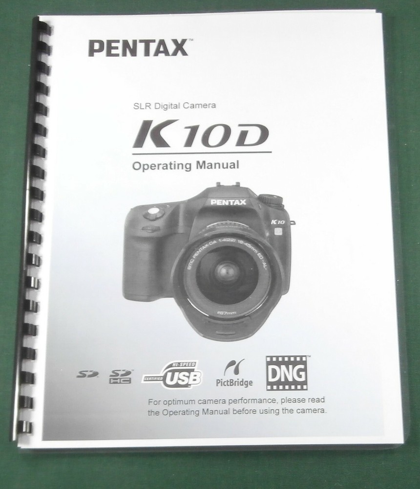 Pentax K-10D Operating Manual: 240 Pages & Protective Covers!