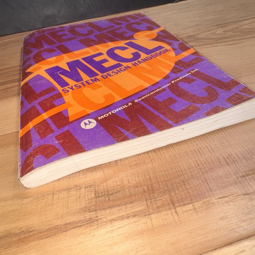 1971 Motorola MECL System Design Handbook First Edition Semiconductor Logic Book