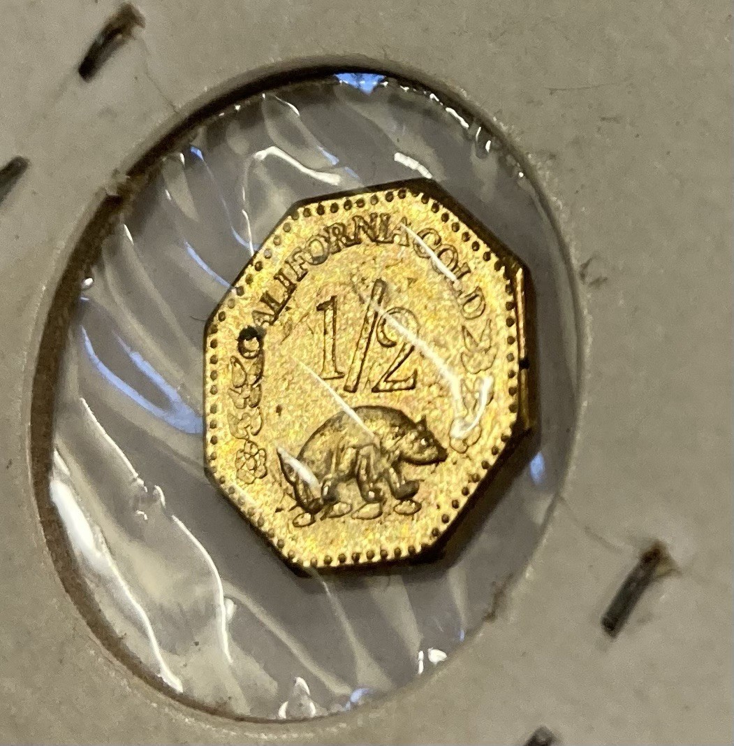 1855 California Gold 1/2 Denomination Octagonal Coin 13 Stars