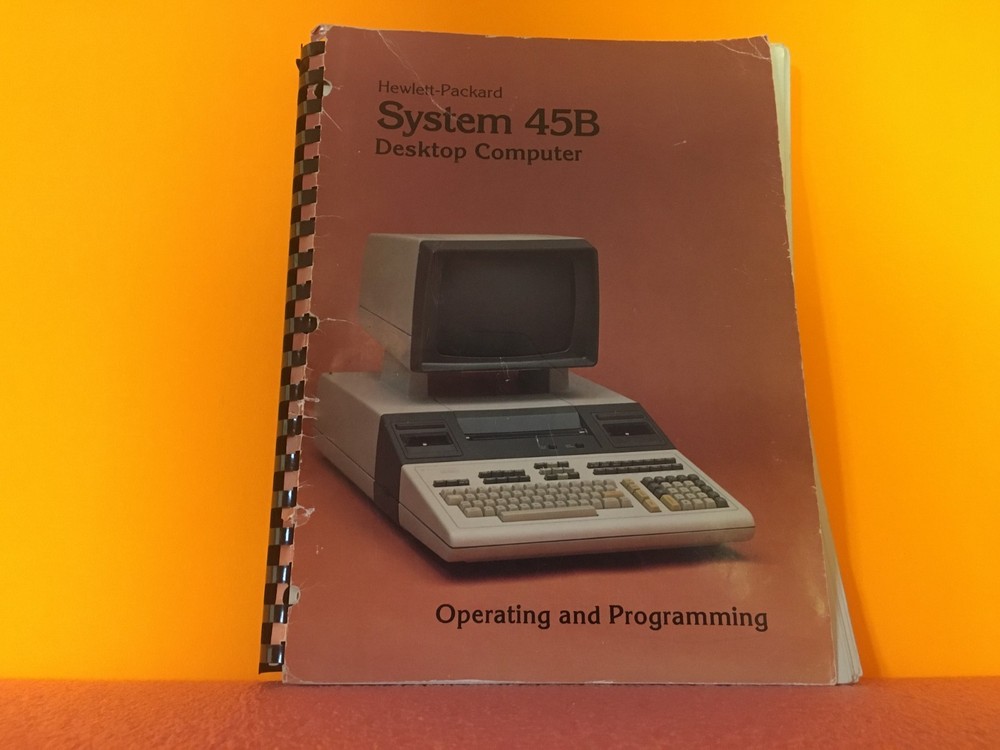 HP / Agilent  System 45B Desktop Computer Operating + Programming