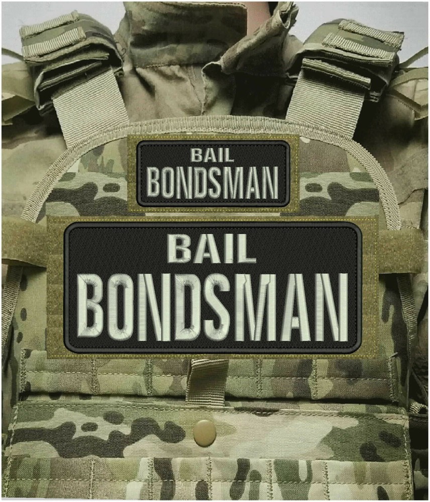 BAIL BONDSMAN EMBROIDERY PATCH 4X10 & 2X5 HOOK ON BACK BLK/SILVER