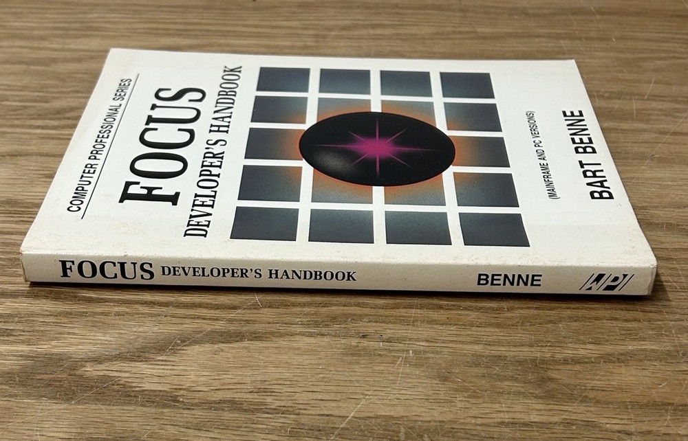 Focus Developer's Handbook Bart Benne 1987 Computer Professional Series Paperbck
