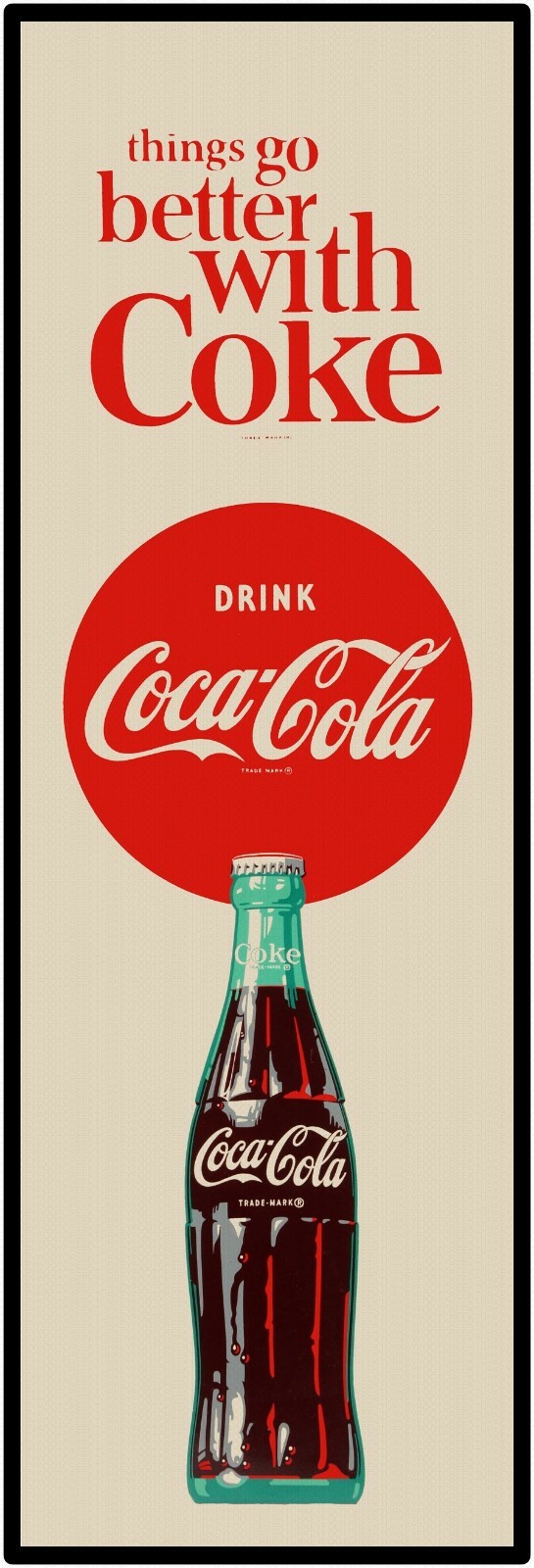 Coca Cola Things Go Better 6" x 18" Metal Sign