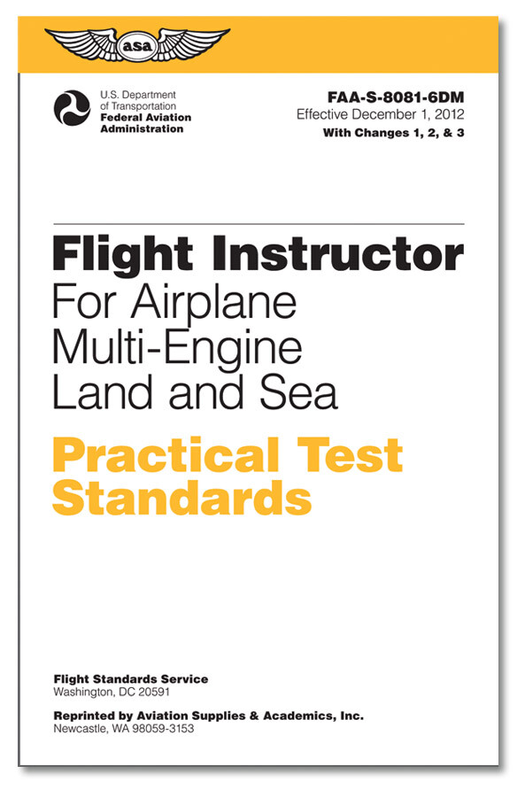 PRACTICAL TEST STANDARDS (PTS) for Flight Instructor Multi Eng p/n ASA-8081-6DM
