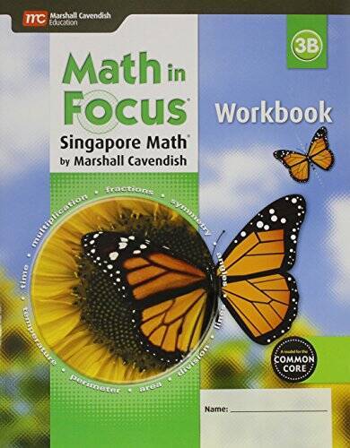 Math in Focus: Singapore Math: Student Workbook, Book B Grade 3 - GOOD