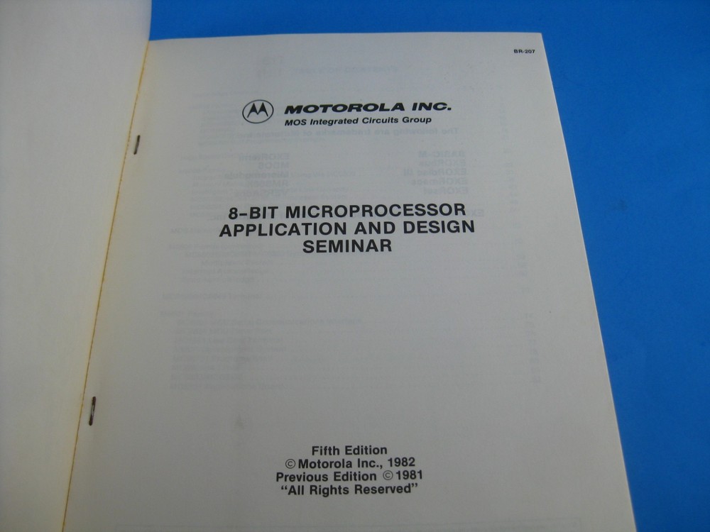 Motorola Manual 8 Bit Microprocessor Application & Design Seminar Vintage 1982