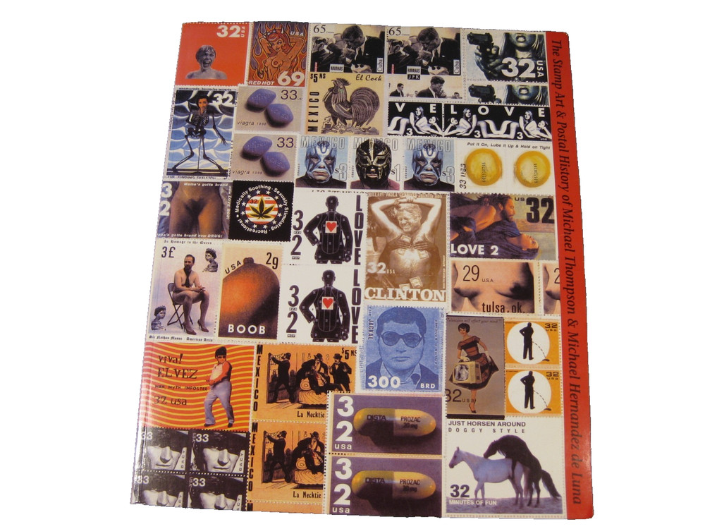 The Stamp Art & Postal History of Michael Thompson & Michael Hernandez Book
