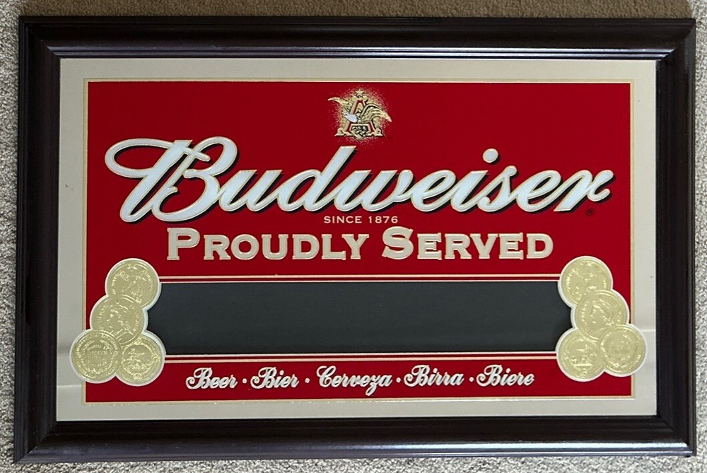 Budweiser Mirror Beer Sign “Proudly Served “