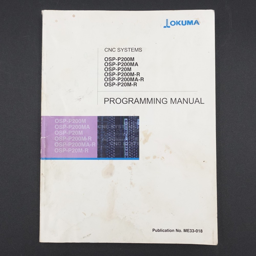 Okuma Programming Manual CNC Systems Pub No ME33-018 PB 11th Edition Acceptable