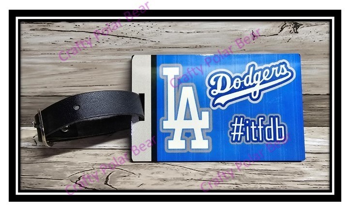 Luggage Tag Dodgers ITFDB Themed Design w/Strap Loop Handmade