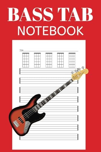Bass Tab Notebook: For lessons and writing music.