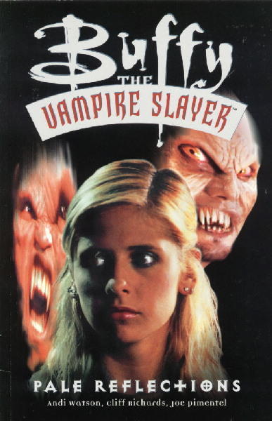 Buffy The Vampire Slayer Comic Book Dark Horse Pale Reflections Trade UNREAD NEW