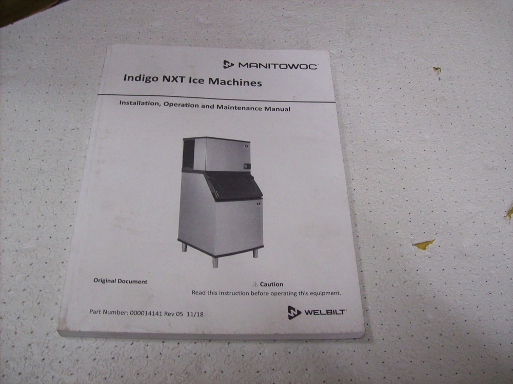 Dr1) Manitowoc Ice Maker 2018 Operator's Manual Indigo NXT Models