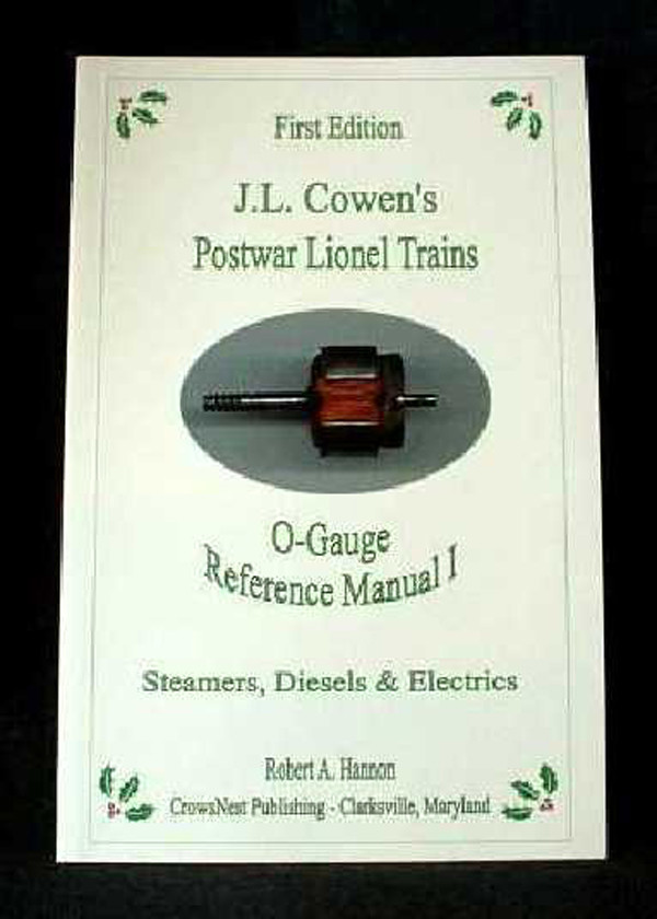 Lionel O-Gauge Reference Manual Volume I