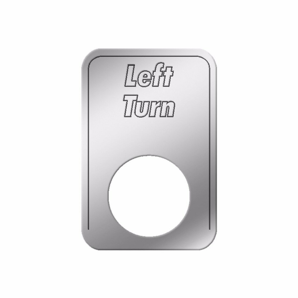Switch Indicator Light Plate Left Turn for Kenworth Dash Stainless GG#68554 Each