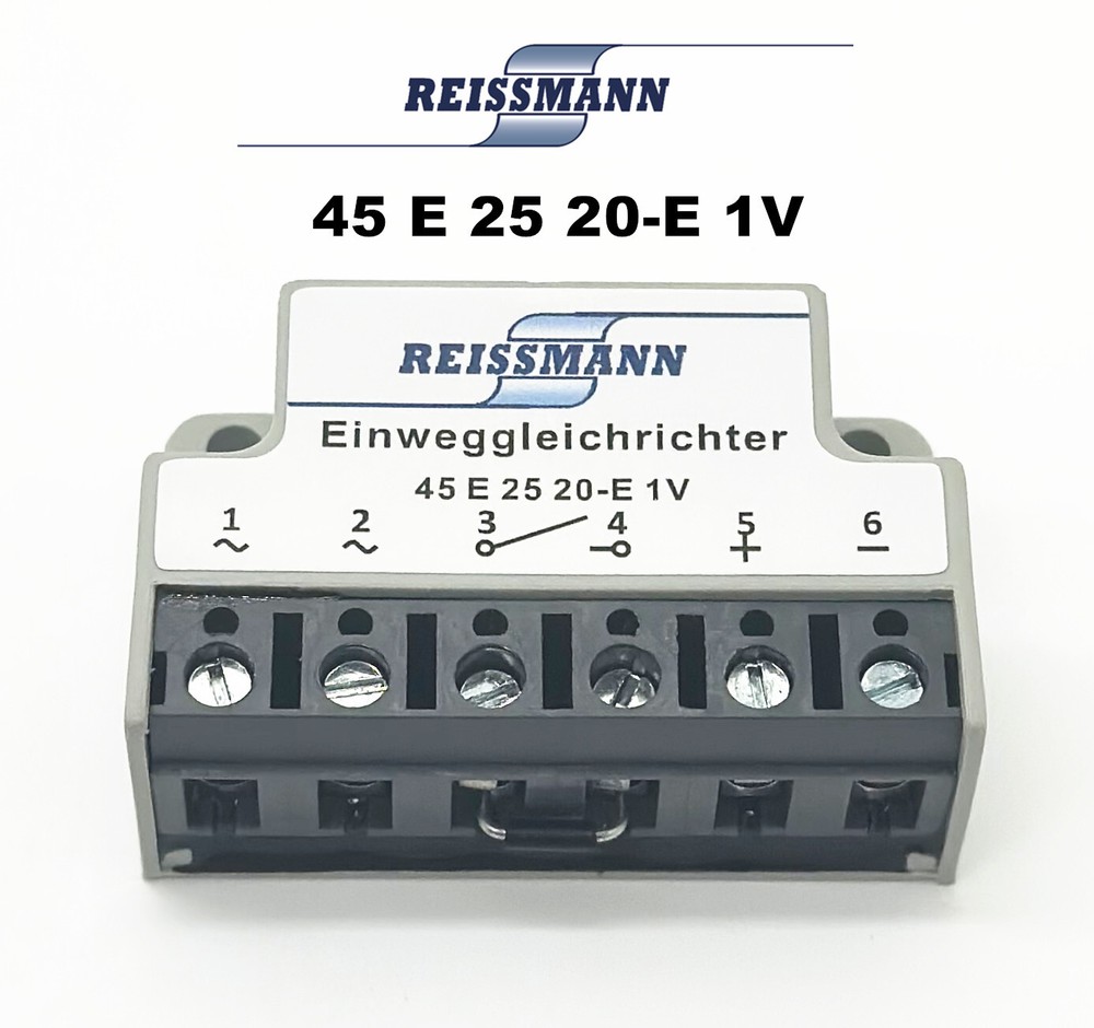 REISSMANN Einweggleichrichter 45 E 25 20-E 1V Half wave Brake Rectifier module