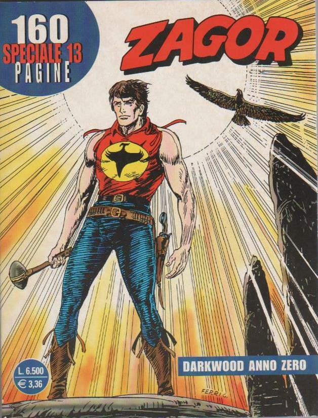 ZAGOR - DARKWOOD YEAR ZERO - PERFECT