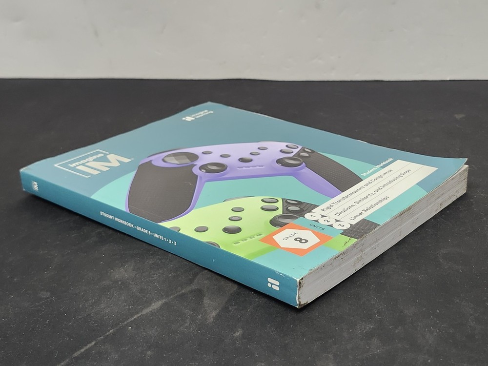 IM IMAGINE LEARNING STUDENT WORKBOOK - GRADE 8 -- Units 1 - 2 - 3