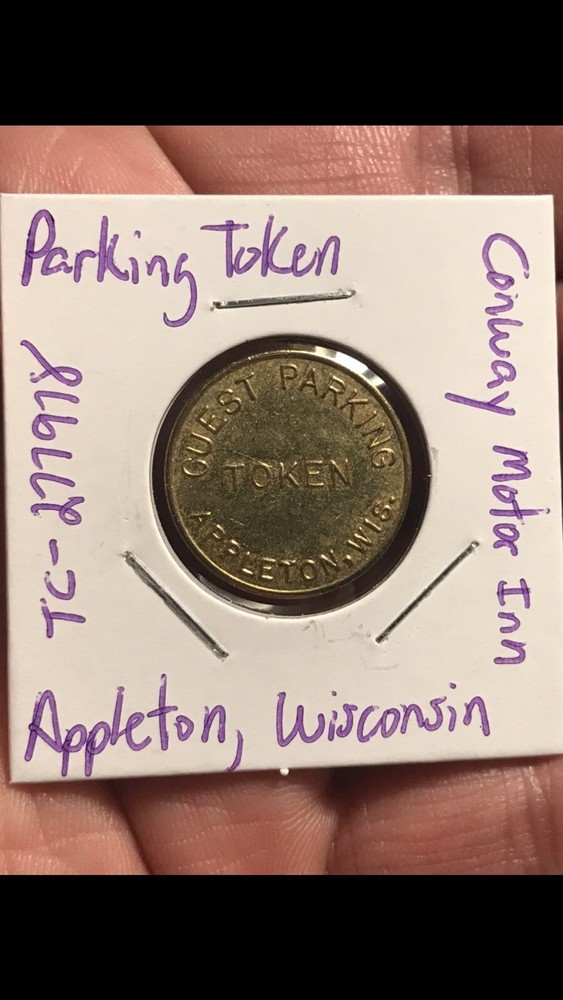Parking Token - Conway Hotel - Appleton, Wisconsin