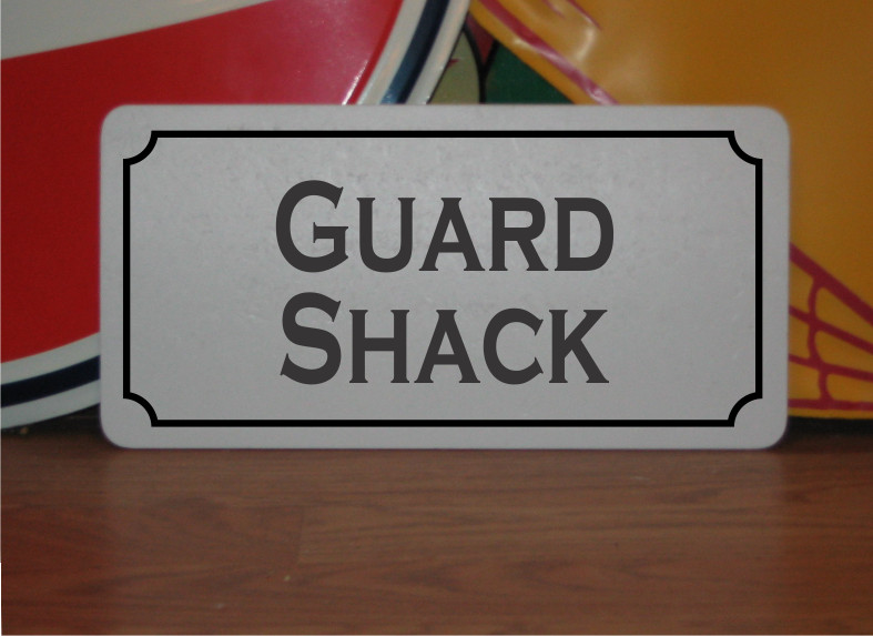 Guard Shack Metal Sign