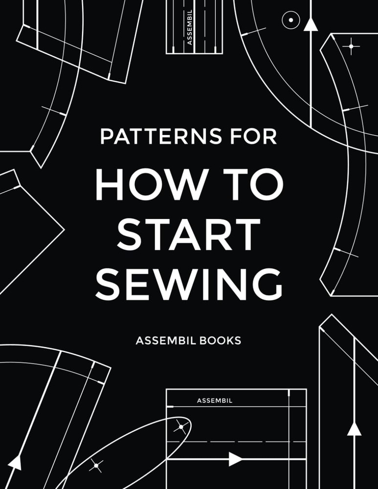 Patterns for How To Start Sewing