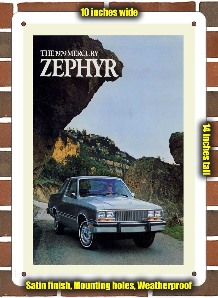 Metal Sign - 1979 Mercury Zephyr