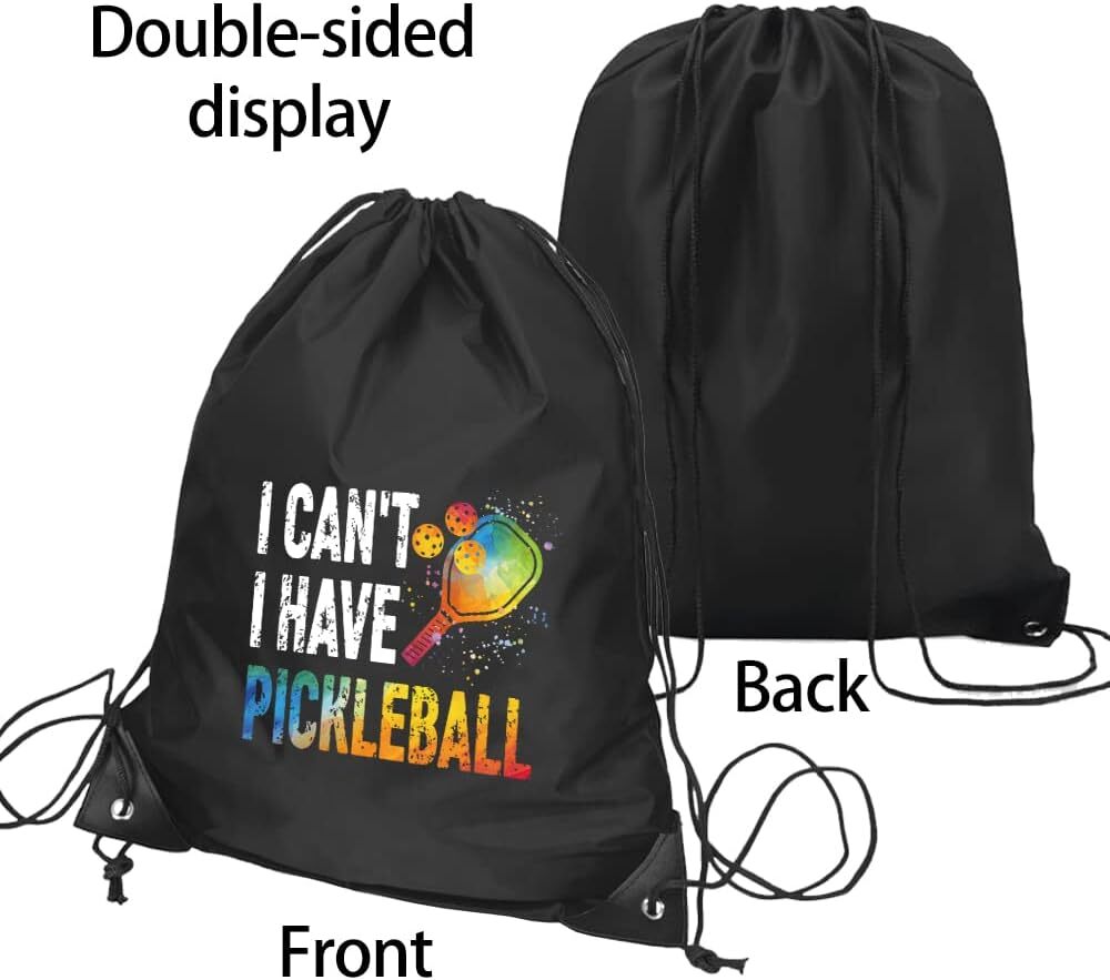 I Can I Have Pickleball Repeat Drawstring Waterproof Backpack, Pickleball...