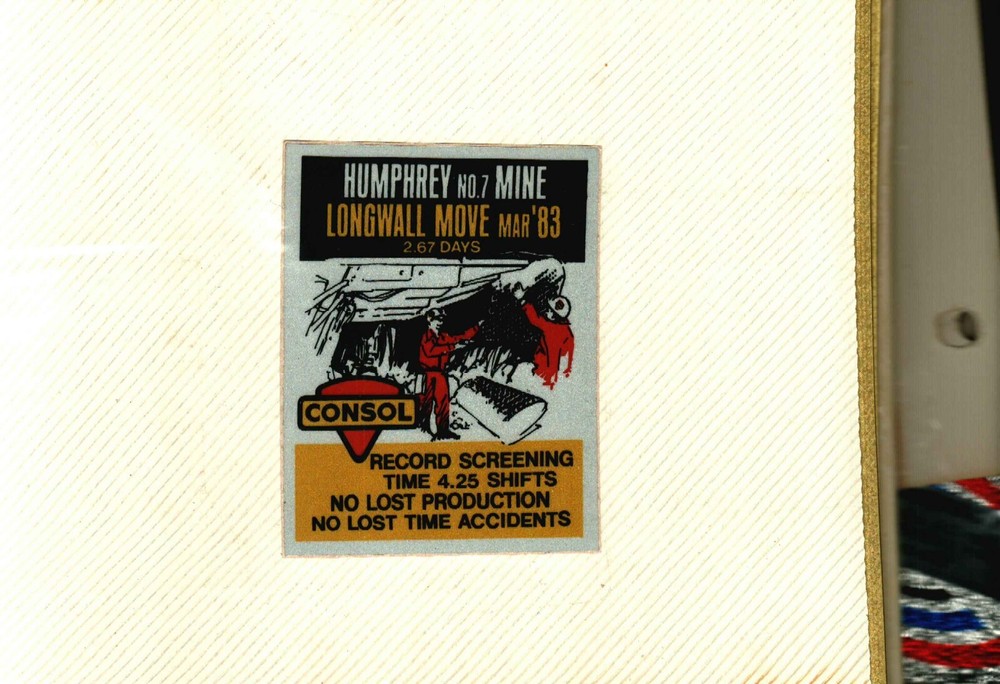 NICE 1983 LONGWALL MOVE HUMPHREY CONSOL COAL CO. COAL MINING STICKER # 999