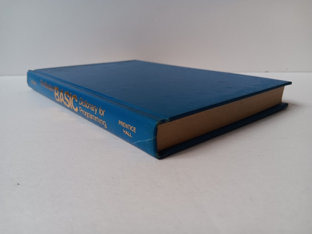 The Standard Basic Dictionary For Programming Hardcover W/DJ John P Steiner