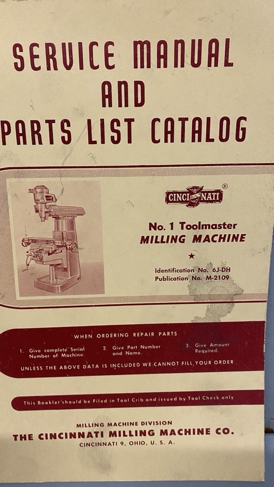 Cincinnati Milling Machine Co. No.. 1 Tool-master Milling Machine Manual