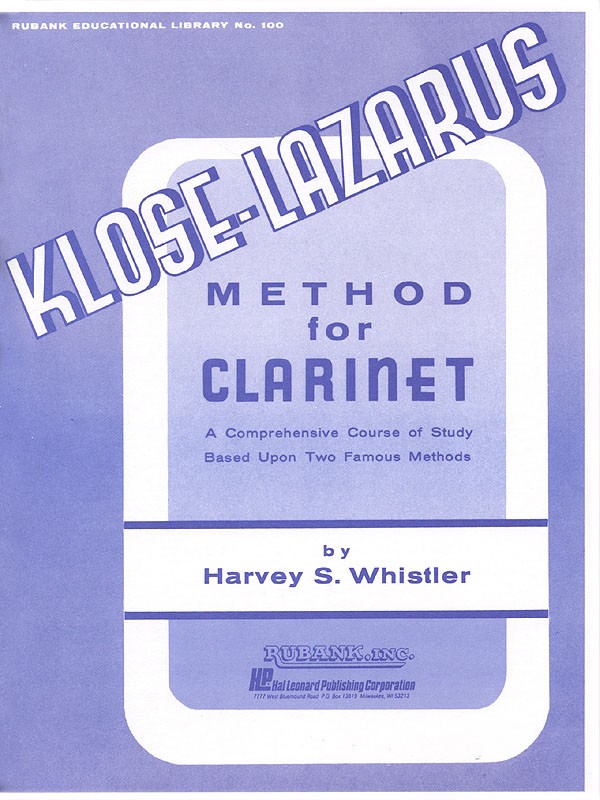 Kloze-Lazarus Method for Clarinet A Comprehensive Course Studies Rubank Book