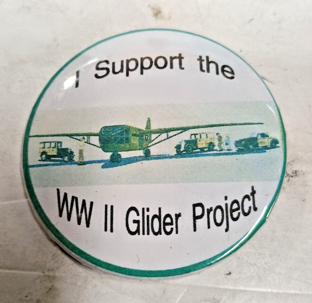I Support the WWII Glider Project Pin/Button