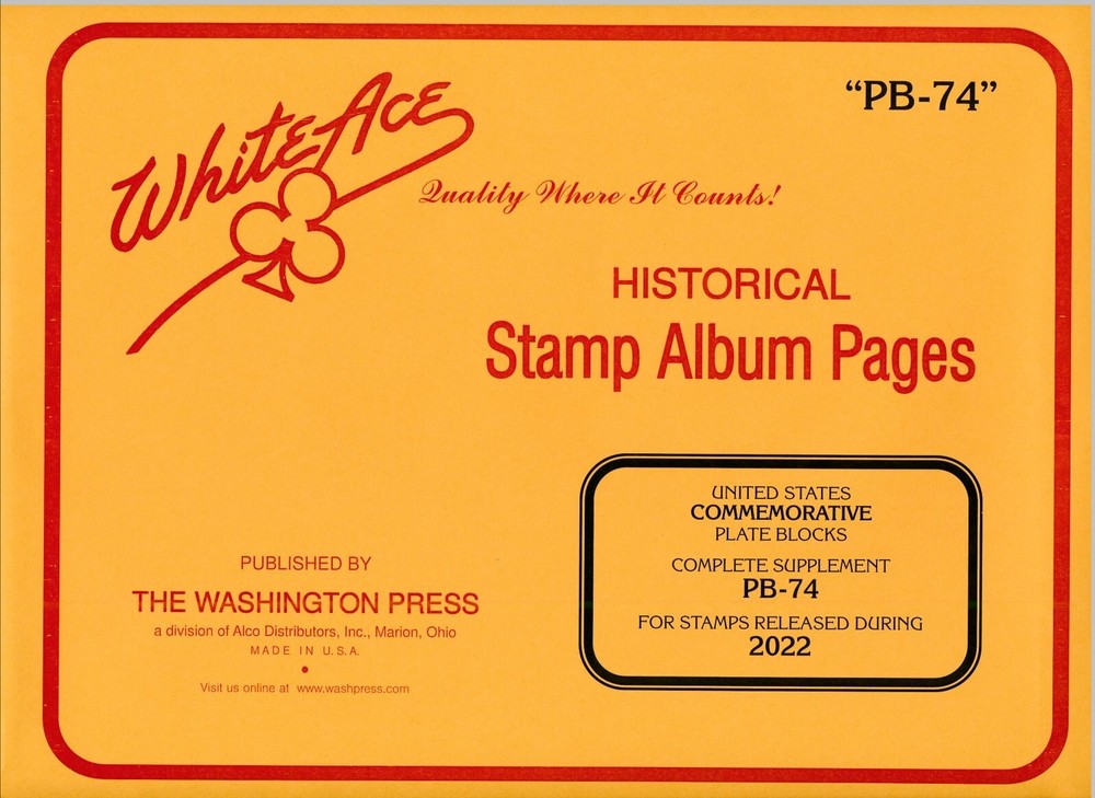 WHITE ACE 2022 UNITED STATES Commemorative Plate Blocks Supplement Pages PB-74