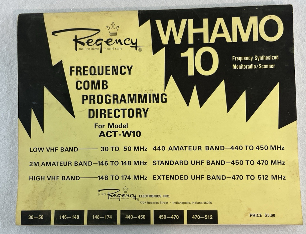 Regency Whamo 10 ACT-W10 Frequency Comb Programming Directory Scanner Manual