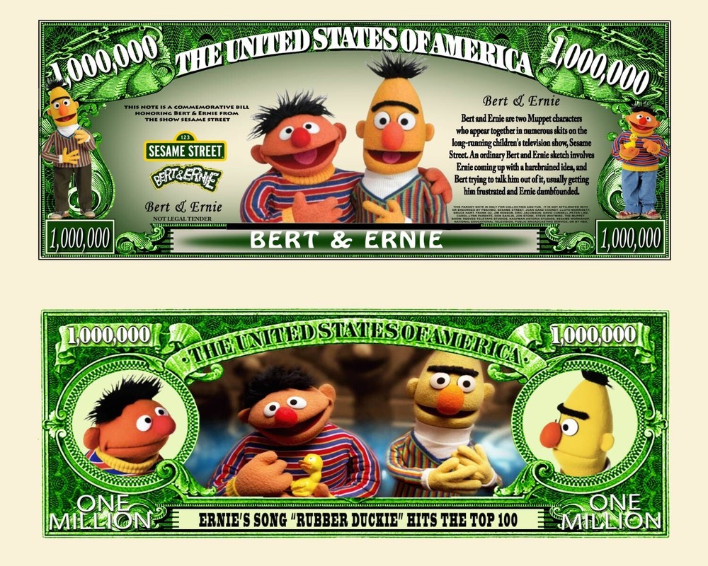 OUR BERT & ERNIE DOLLAR BILL (2 Bills)