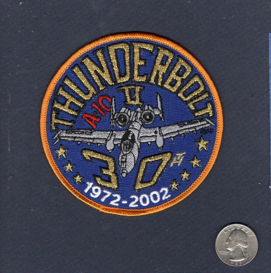 A-10 THUNDERBOLT II WARTHOG 30th Anniversary USAF ANG EFS FS Squadron Patch