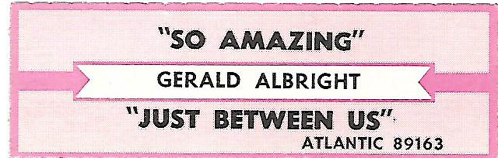 Gerald Albright, So Amazing/Just Between Us, Jukebox Label 45